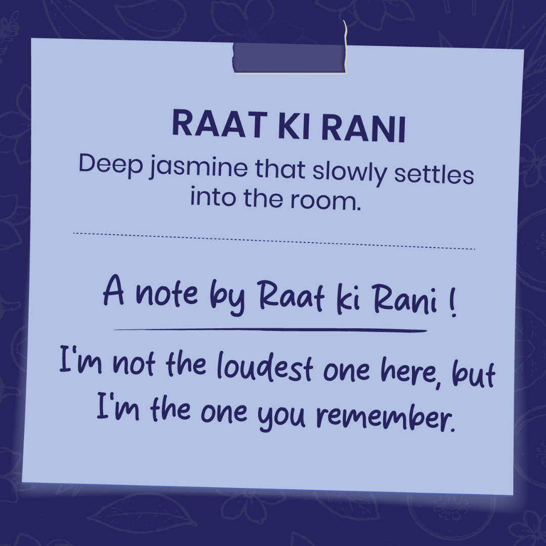 Raat ki Rani- Camphor Blend